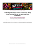 Chef’s Signature (Founder’s Collection) Philly Kel’s Hawaiian Street & Handheld Food Collection cover